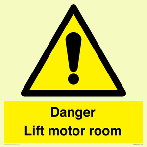 Danger Lift motor room